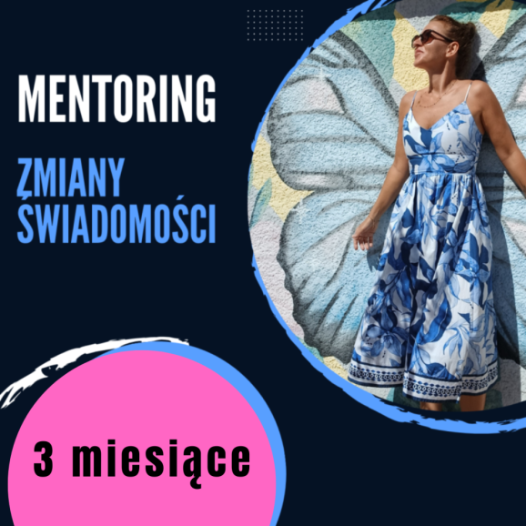 MENTORING zmiany świadomości - 3 miesiące + AUTOHIPNOZA